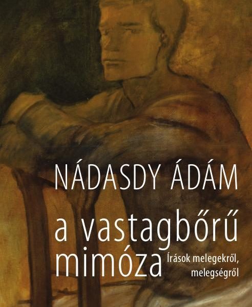 A VASTAGBŐRŰ MIMÓZA