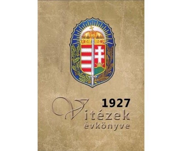 VITÉZEK ÉVKÖNYVE 1927
