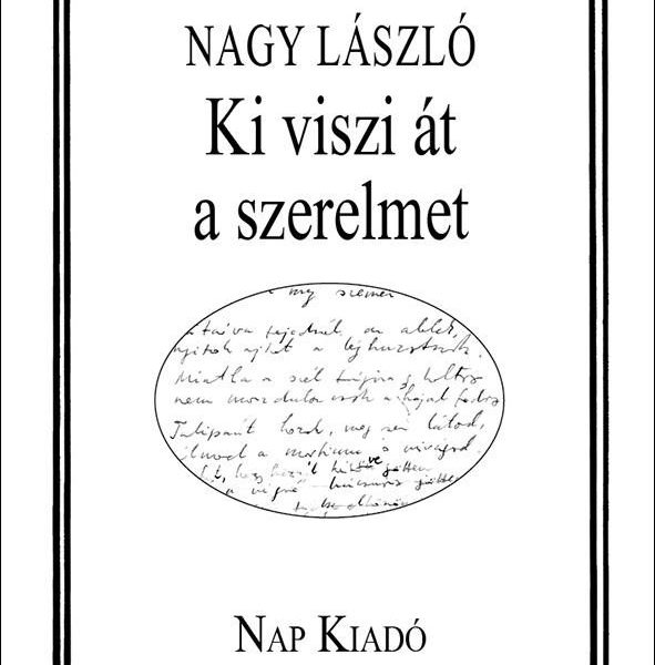 KI VISZI ÁT A SZERELMET - EGY VERS