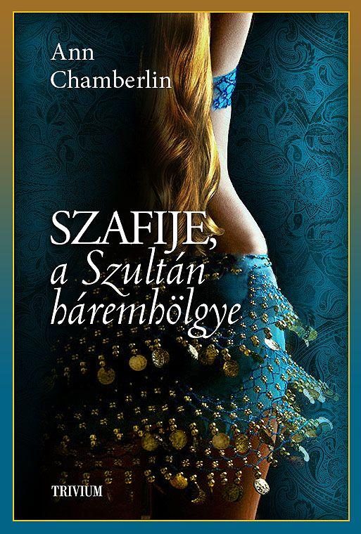 SZAFIJE, A SZULTÁN HÁREMHÖLGYE