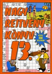 NAGY REJTVÉNYKÖNYV 13.