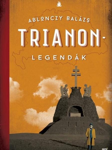 TRIANON-LEGENDÁK - 2. JAVÍTOTT KIADÁS