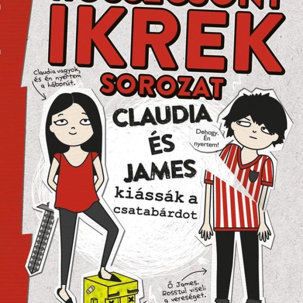 CLAUDIA ÉS JAMES KIÁSSÁK A CSATABÁRDOT - ROSSZCSONT IKREK 1.