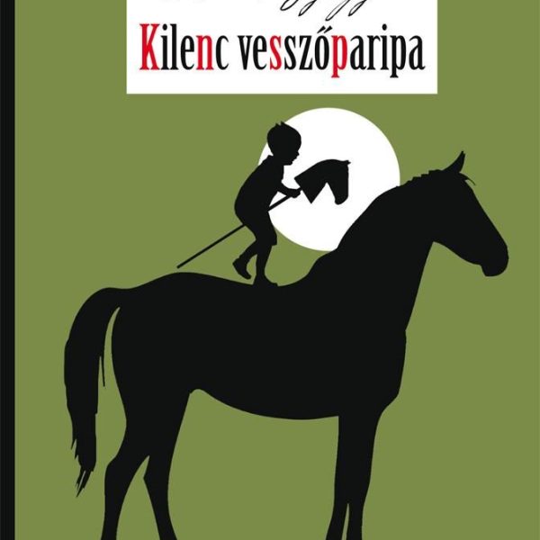 KILENC VESSZŐPARIPA - VIDÁM REGÉNYEK