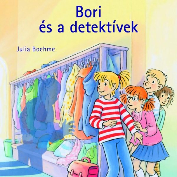 BORI ÉS A DETEKTÍVEK - BORI REGÉNY 7.