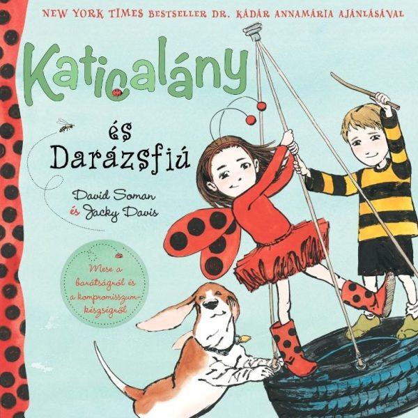 KATICALÁNY ÉS DARÁZSFIÚ