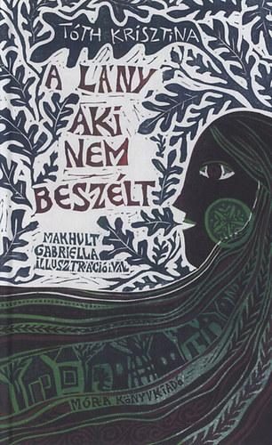 A LÁNY, AKI NEM BESZÉLT