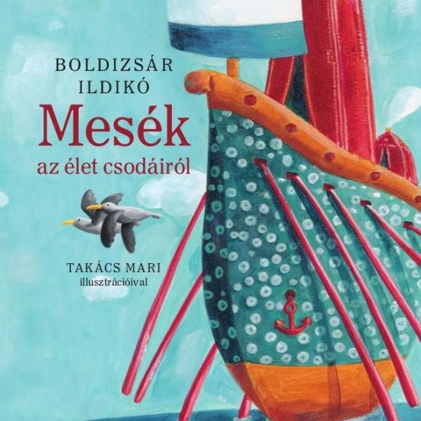 MESÉK AZ ÉLET CSODÁIRÓL