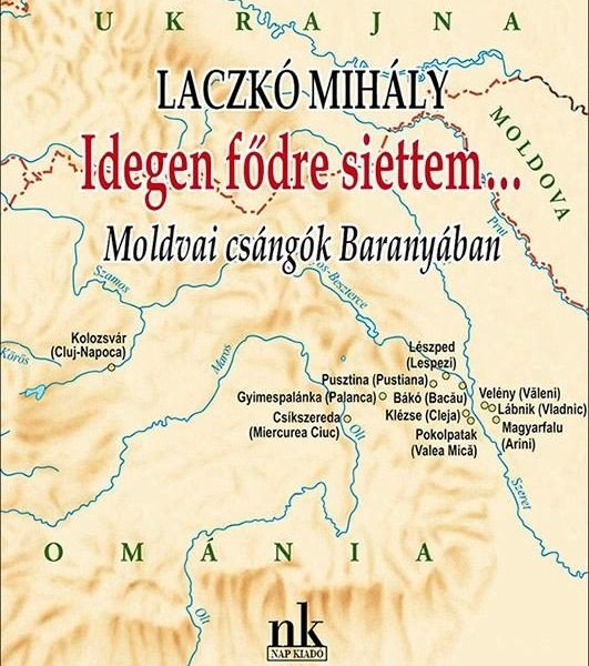IDEGEN FŐDRE SIETTEM - MOLDVAI CSÁNGÓK BARANYÁBAN