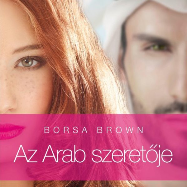 AZ ARAB SZERETŐJE