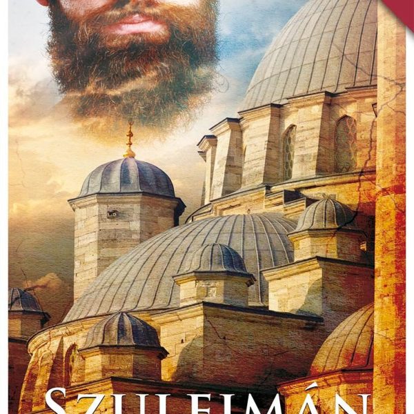 SZULEJMÁN - SOROZAT ÉS TÖRTÉNELEM