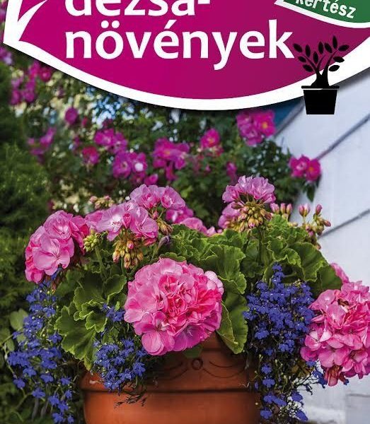 DÉZSANÖVÉNYEK - 1X1 KERTÉSZ