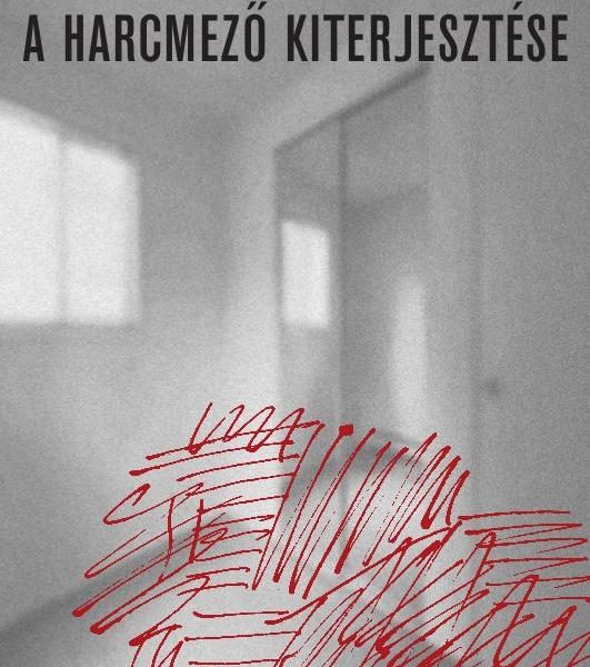 A HARCMEZŐ KITERJESZTÉSE