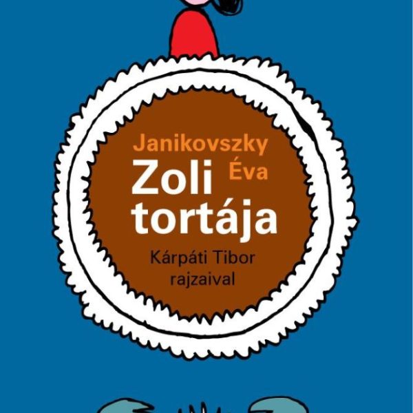 ZOLI TORTÁJA