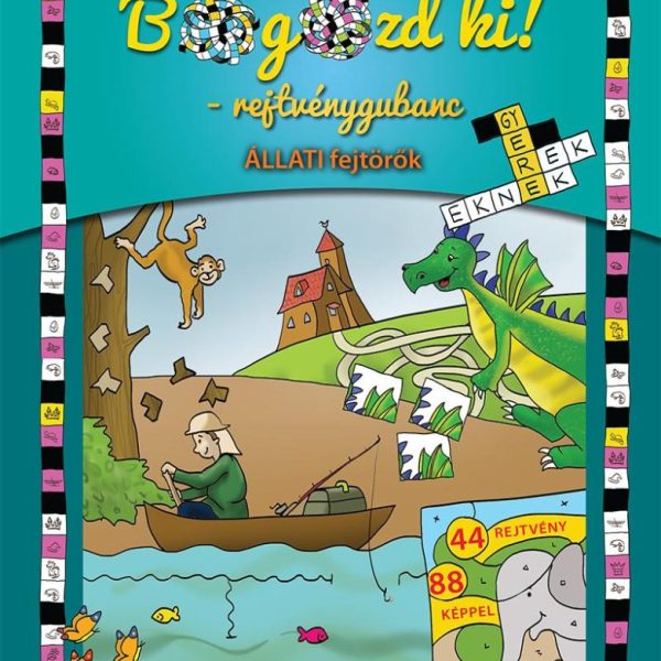 OVI BOGOZD KI! REJTVÉNYGUBANC - ÁLLATI FEJTÖRŐK