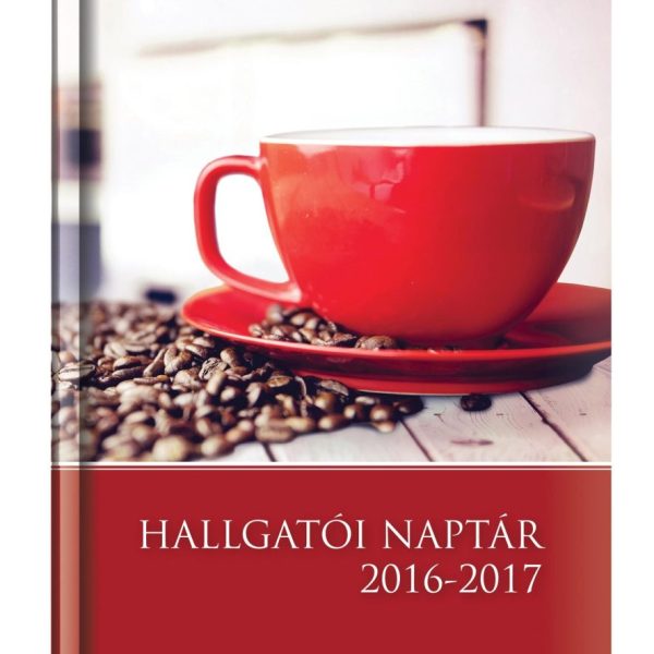HALLGATÓI NAPTÁR 2016-2017 - A5, KÁVÉS