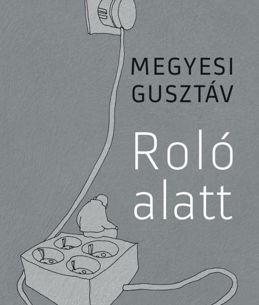 ROLÓ ALATT
