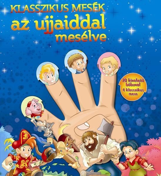 KLASSZIKUS MESÉK AZ UJJAIDDAL MESÉLVE - KÉK