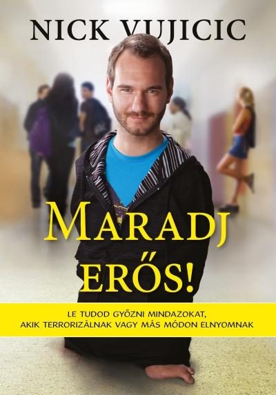 MARADJ ERŐS!