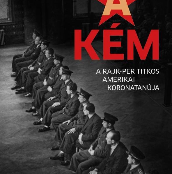 A KÉM - A RAJK-PER TITKOS AMERIKAI KORONATANÚJA