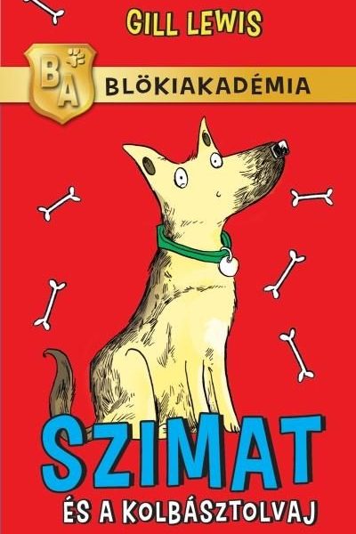 SZIMAT ÉS A KOLBÁSZTOLVAJ - BLÖKIAKADÉMIA 1.