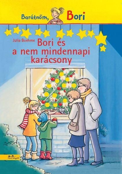 BORI ÉS A NEM MINDENNAPI KARÁCSONY - BORI REGÉNY 9.