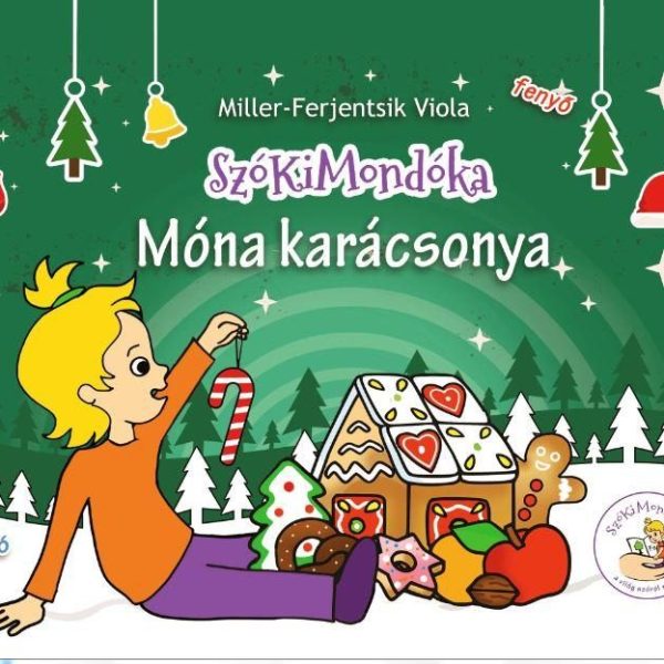 MÓNA KARÁCSONYA - SZÓKIMONDÓKA