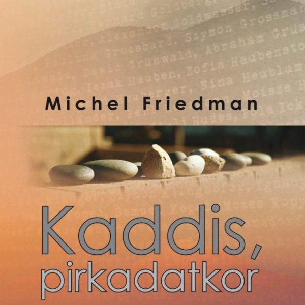 KADDIS, PIRKADATKOR