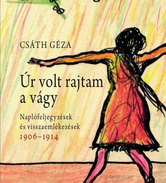 ÚR VOLT RAJTAM A VÁGY