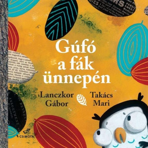 GÚFÓ A FÁK ÜNNEPÉN