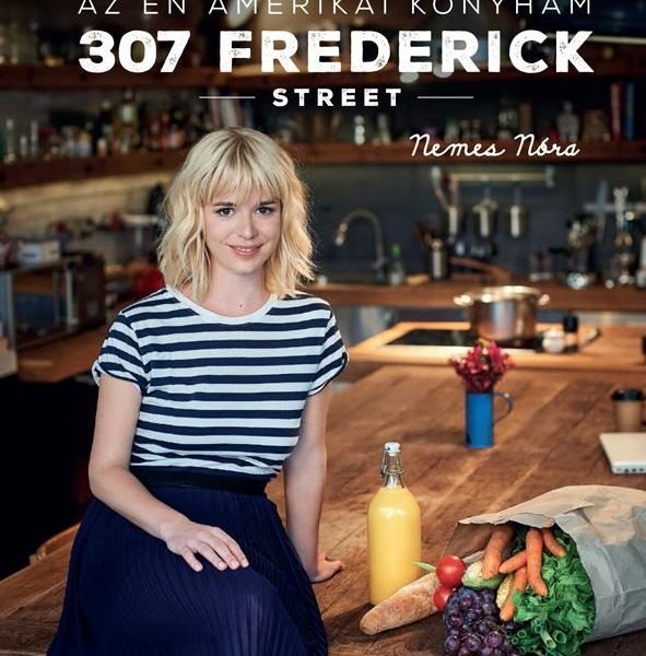 AZ ÉN AMERIKAI KONYHÁM - 307 FREDERICK STREET