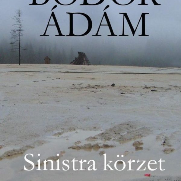 SINISTRA KÖRZET (5. KIADÁS 2017)
