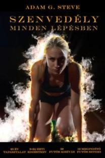 SZENVEDÉLY MINDEN LÉPÉSBEN