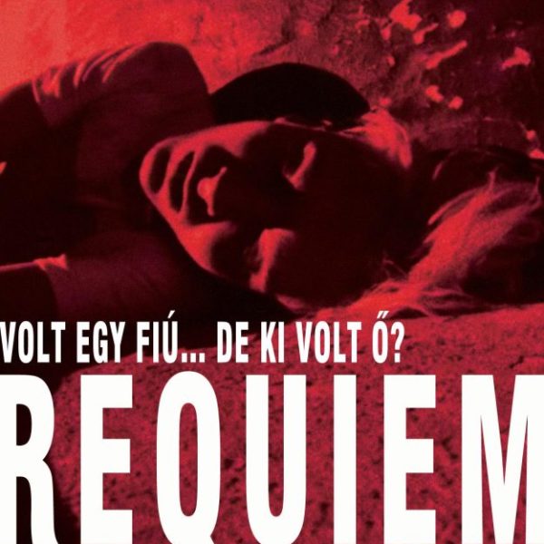 REQUIEM - VOLT EGY FIÚ... DE KI VOLT Ő?