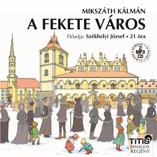 A FEKETE VÁROS - HANGOSKÖNYV -