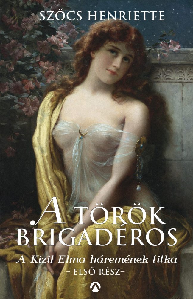 A TÖRÖK BRIGADÉROS - A KIZIL ELMA HÁREMÉNEK TITKA ELSŐ RÉSZ