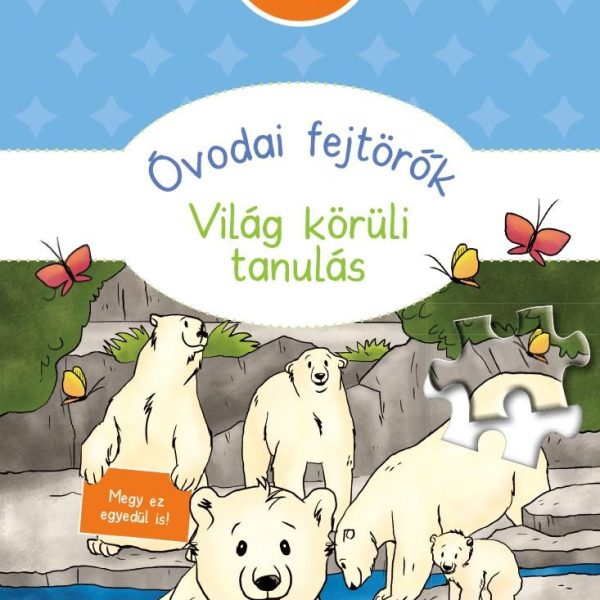 VILÁG KÖRÜLI TANULÁS - KEDVENC KÖNYVECSKÉM - ÓVODAI FEJTÖRŐK