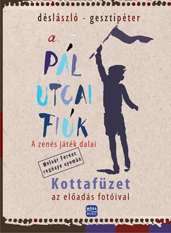 A PÁL UTCAI FIÚK - KOTTAFÜZET