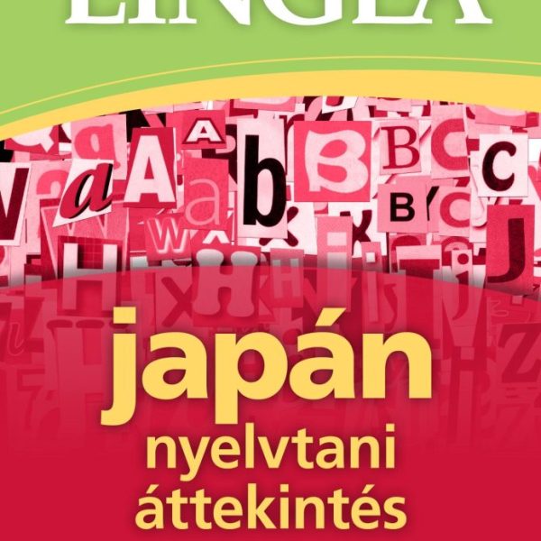 JAPÁN NYELVTANI ÁTTEKINTÉS