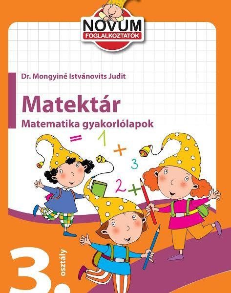 MATEKTÁR-HARMADIK OSZTÁLYOSOKNAK