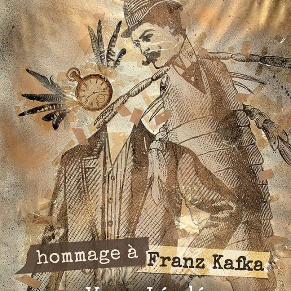 HOMMAGE Á FRANZ KAFKA