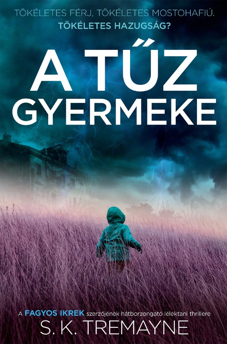 A TŰZ GYERMEKE