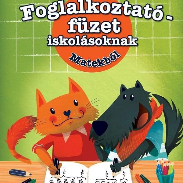 JOBB LESZEK... MATEKBÓL 4. OSZT.  - FOGLALKOZTATÓ FÜZET ISKOLÁSOKNAK