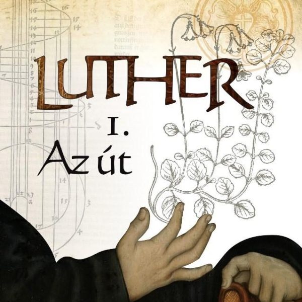 LUTHER 1. - AZ ÚT