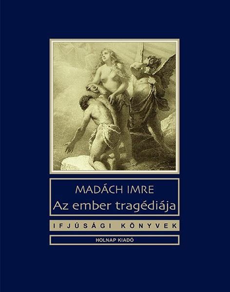 AZ EMBER TRAGÉDIÁJA - IFJÚSÁGI KÖNYVEK