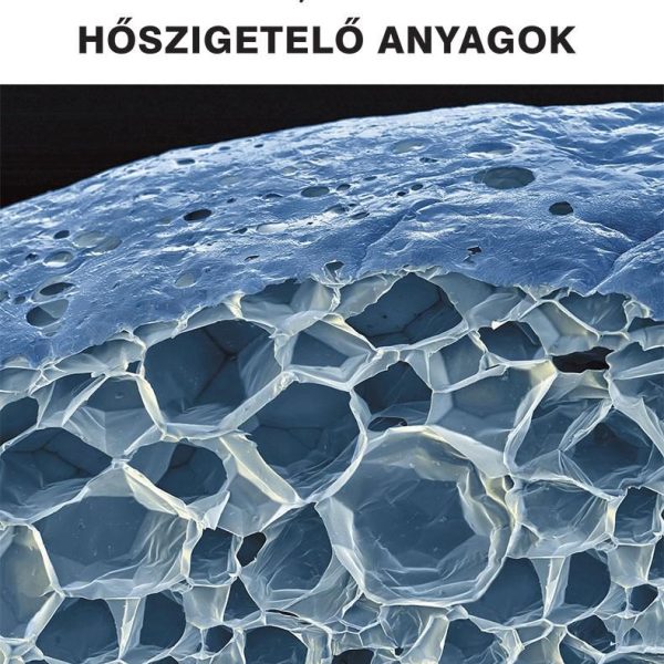 ÉPÍTÉSI HŐSZIGETELŐ ANYAGOK