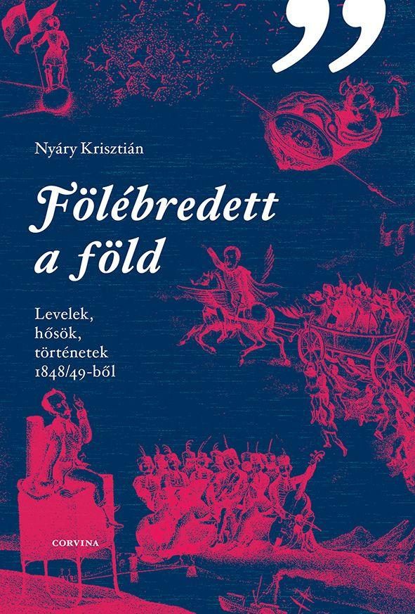 FÖLÉBREDETT A FÖLD