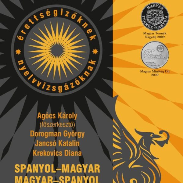 SPANYOL-MAGYAR, MAGYAR-SPANYOL TANULÓSZÓTÁR (KEDV. ONLINE ELŐFIZETÉSSEL)