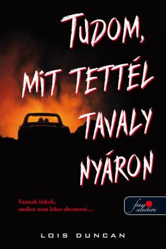 TUDOM, MIT TETTÉL TAVALY NYÁRON