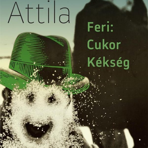 FERI: CUKOR KÉKSÉG